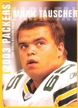 2003 Green Bay Packers Police - Portage County Sheriff's Department and Plover Police #11 Mark Tauscher Front