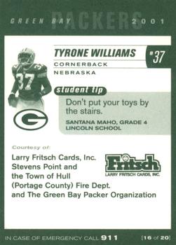 2001 Green Bay Packers Police - Larry Fritsch Cards,Stevens Point and the Town of Hull (Portage County) Fire Dept. #16 Tyrone Williams Back