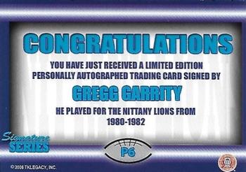 2007 TK Legacy Penn State Nittany Lions - Nittany Lions Autographs #P6 Gregg Garrity Back