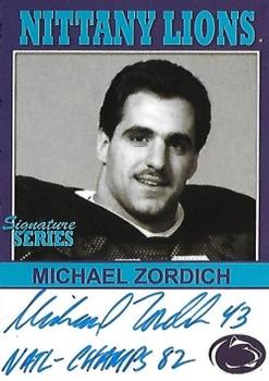 2007 TK Legacy Penn State Nittany Lions - Nittany Lions Autographs #P12 Michael Zordich Front