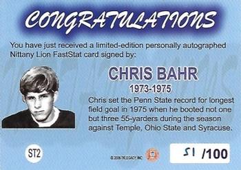 2007 TK Legacy Penn State Nittany Lions - Fast Stat Autographs #ST2 Chris Bahr Back