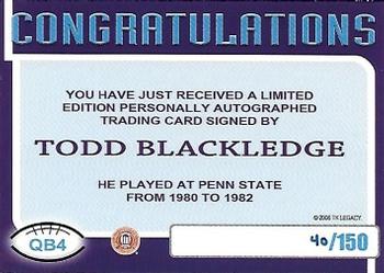 2007 TK Legacy Penn State Nittany Lions - QB Club Autographs #QB4 Todd Blackledge Back