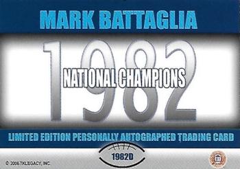 2007 TK Legacy Penn State Nittany Lions - National Champion Autographs #1982D Mark Battaglia Back