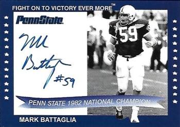 2007 TK Legacy Penn State Nittany Lions - National Champion Autographs #1982D Mark Battaglia Front