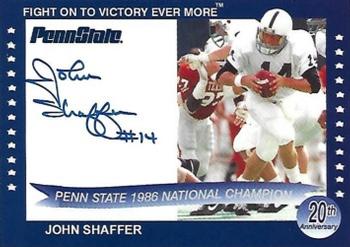 2007 TK Legacy Penn State Nittany Lions - National Champion Autographs #1986B John Shaffer Front