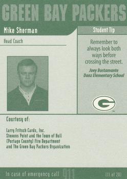2002 Green Bay Packers Police - Larry Fritsch Cards,Stevens Point and the Town of Hull (Portage County) Fire Dept. #11 Mike Sherman Back