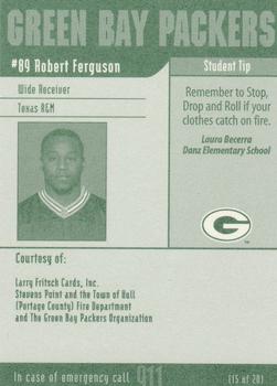 2002 Green Bay Packers Police - Larry Fritsch Cards,Stevens Point and the Town of Hull (Portage County) Fire Dept. #15 Robert Ferguson Back