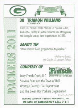 2011 Green Bay Packers Police - Larry Frisch Cards LLC, Stevens Point and the Town of Hull (Portage County) Fire Dept. #15 Tramon Williams Back