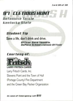 2003 Green Bay Packers Police - Larry Fritsch Cards,Stevens Point and the Town of Hull (Portage County) Fire Dept. #20 Cletidus Hunt Back