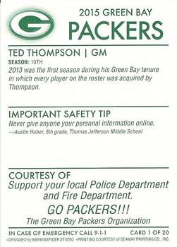 2015 Green Bay Packers Police - Support your local Police Department and Fire Department #1 Ted Thompson Back