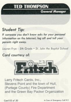 2005 Green Bay Packers Police - Larry Fritsch Cards,Stevens Point and the Town of Hull (Portage County) Fire Dept. #02 Ted Thompson Back