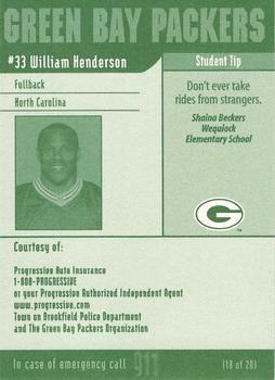 2002 Green Bay Packers Police - Brookfield Police Dept., Progressive Auto Insurance #18 William Henderson Back