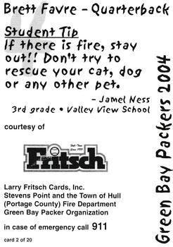 2004 Green Bay Packers Police - Larry Fritsch Cards,Stevens Point and the Town of Hull (Portage County) Fire Dept. #2 Brett Favre Back
