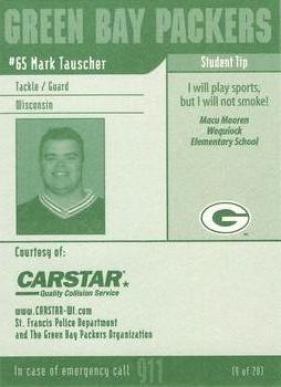 2002 Green Bay Packers Police - CARSTAR,St. Francis Police Department #9 Mark Tauscher Back