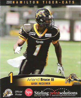 2010 Stirling Hamilton Tiger-Cats #NNO Arland Bruce III Front