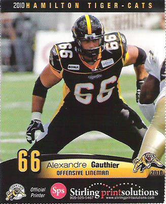2010 Stirling Hamilton Tiger-Cats #NNO Alexandre Gauthier Front