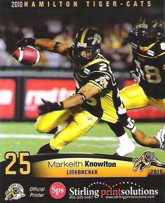 2010 Stirling Hamilton Tiger-Cats #NNO Markeith Knowlton Front