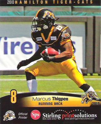 2010 Stirling Hamilton Tiger-Cats #NNO Marcus Thigpen Front