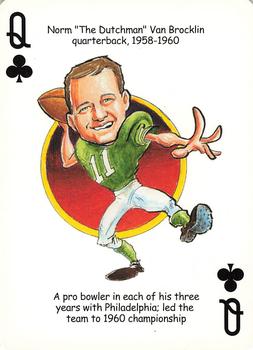 2005 Hero Decks Philadelphia Eagles Football Heroes Playing Cards #Q♣ Norm Van Brocklin Front