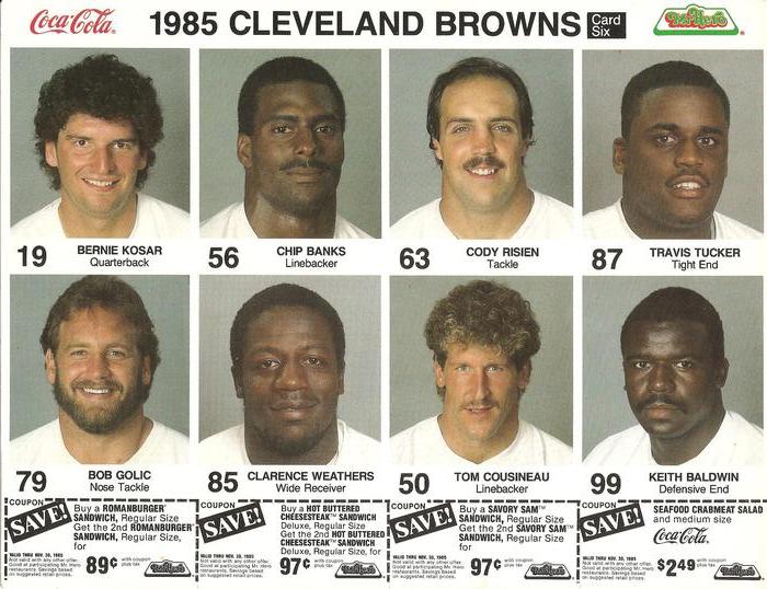 1985 Coke/Mr. Hero Cleveland Browns - Uncut Sheets #6 Bernie Kosar / Chip Banks / Cody Risien / Travis Tucker / Bob Golic / Clarence Weathers / Tom Cousineau / Keith Baldwin Front