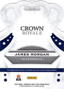 2020 Panini Chronicles Draft Picks - Crown Royale Draft Picks Blue #41 James Morgan Back