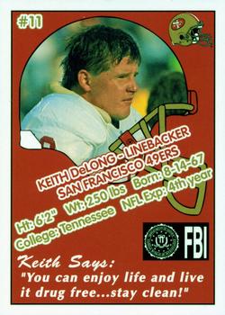 1992 San Francisco 49ers Police #11 Keith DeLong Back