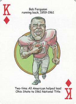 2005 Hero Decks Ohio State Buckeyes Football Heroes Playing Cards #K♦ Bob Ferguson Front