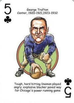 2008 Hero Decks Chicago Bears Football Heroes Playing Cards #5♣ George Trafton Front