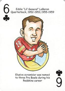 2006 Hero Decks Washington Redskins Football Heroes Playing Cards #6♣ Eddie LeBaron Front