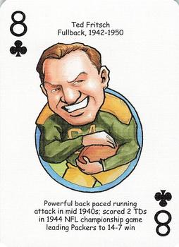 2006 Hero Decks Green Bay Packers Football Heroes Playing Cards #8♣ Ted Fritsch Front