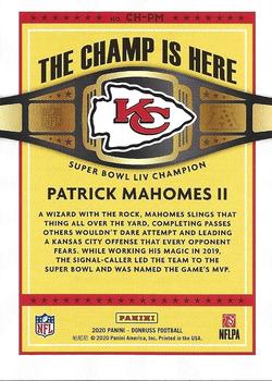 2020 Donruss - The Champ is Here #CH-PM Patrick Mahomes II Back