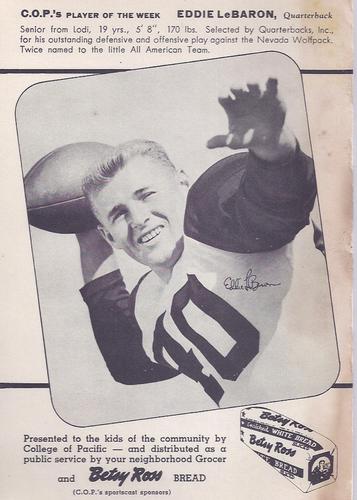 1950 Betsy Ross Bread College of the Pacific Tigers #NNO Eddie LeBaron Front