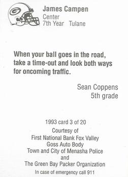 1993 Green Bay Packers Police - First National Bank Fox Valley, Goss Auto Body, Town and City of Menasha Police Dept. #3 James Campen Back