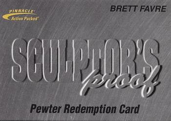 1996 Action Packed - Sculptor's Proof Redemption Card #4 Brett Favre Front