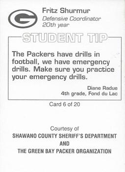 1994 Green Bay Packers Police - Shawano County Sheriffs Department #6 Fritz Shurmur Back