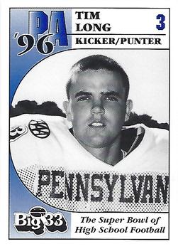 1996 Big 33 Pennsylvania High School #NNO Tim Long Front