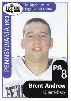 1998 Big 33 Pennsylvania High School #NNO Brent Andrew Front
