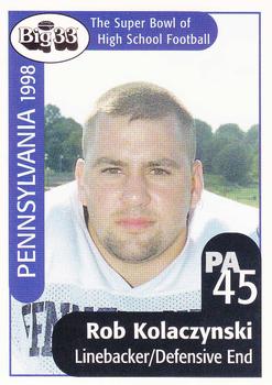 1998 Big 33 Pennsylvania High School #NNO Rob Kolaczynski Front