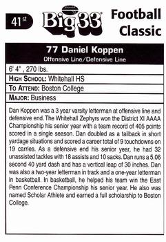 1998 Big 33 Pennsylvania High School #NNO Dan Koppen Back