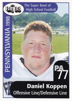 1998 Big 33 Pennsylvania High School #NNO Dan Koppen Front