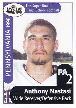 1998 Big 33 Pennsylvania High School #NNO Anthony Nastasi Front