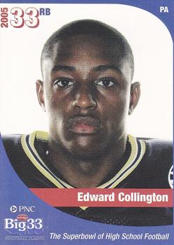 2005 Big 33 Pennsylvania High School #NNO Edward Collington Front