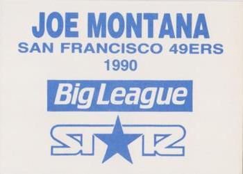 1990 St☆r Big League (Unlicensed) #NNO Joe Montana Back