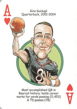2009 Hero Decks Cincinnati Bearcats Football Heroes Playing Cards #A♥ Gino Guidugli Front