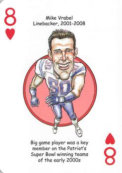 2019 Hero Decks New England Patriots Football Heroes Playing Cards #8♥ Mike Vrabel Front