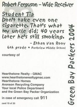 2004 Green Bay Packers Police - Hearthstone Homes, Aronson Recycling Company #19 Robert Ferguson Back