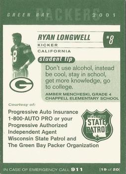 2001 Green Bay Packers Police - Progressive Auto Insurance & Wisconsin State Patrol #19 Ryan Longwell Back