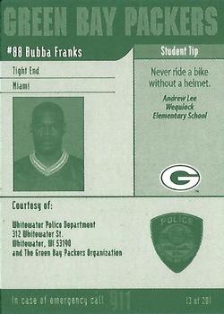 2002 Green Bay Packers Police - Whitewater Police Department #3 Bubba Franks Back