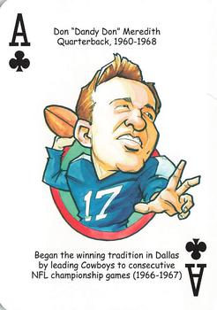 2012 Hero Decks Dallas Cowboys Football Heroes Playing Cards #A♣ Don Meredith Front