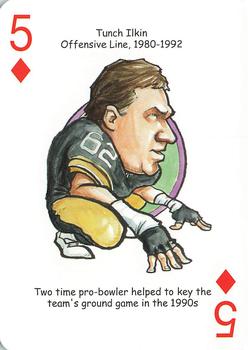 2008 Hero Decks Pittsburgh Steelers Football Heroes Playing Cards #5♦ Tunch Ilkin Front